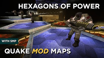 Quake Maps - Hexagons of Power