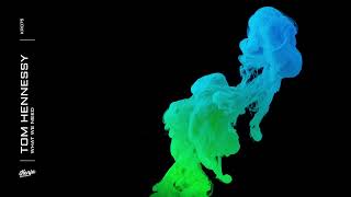 Download Lagu Tom Hennessy -  What We Need MP3