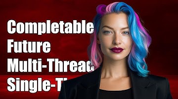 CompletableFuture Explained: Multi-threaded vs Single-threaded Concurrency
