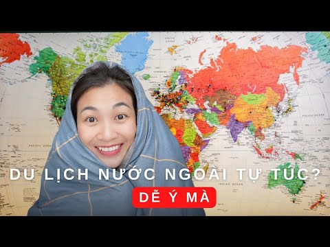 Video: Chuẩn bị cho chuyến du lịch nước ngoài với danh sách kiểm tra này
