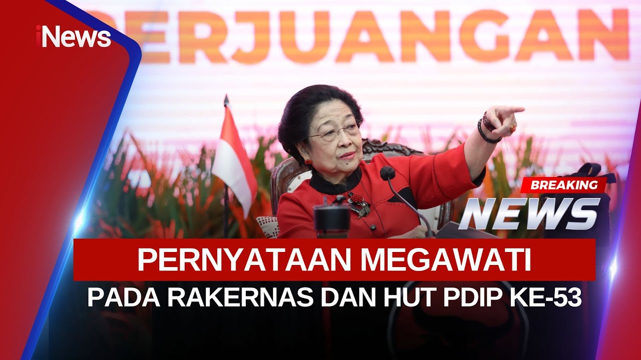 🔴BREAKING NEWS Pernyataan Megawati Soekarnoputri pada Rakernas dan HUT PDIP ke-53 (11/01)