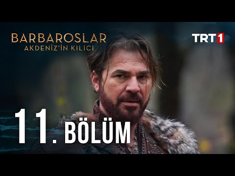 Barbaroslar Akdeniz'in Kılıcı 11. Bölüm