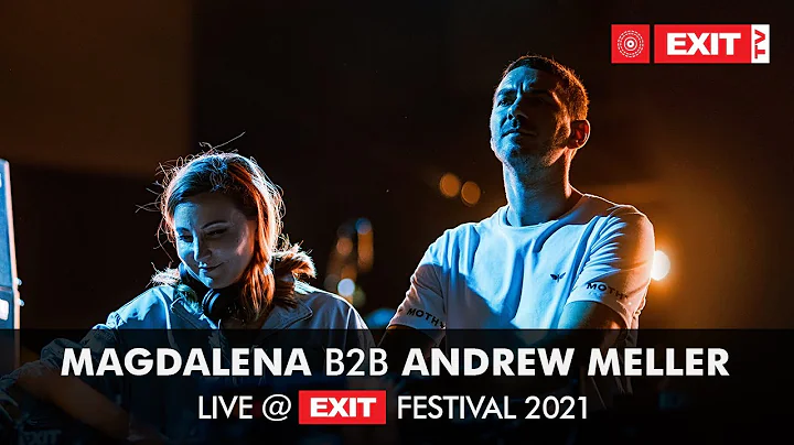 EXIT 2021 | Magdalena b2b Andrew Meller @ mts Dance Arena FULL SHOW (HQ version)