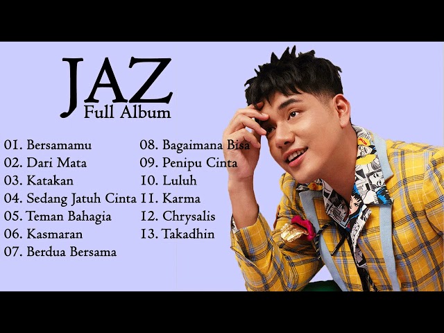 Lagu Jaz Full Album 2023 II TANPA IKLAN class=