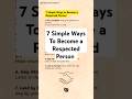 7 Simple Ways To Become a Respected Person #quote #motivation #respect