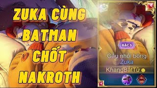 top zuka cùng TOP 1 BATMAN leo rank thách đấu