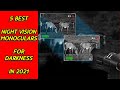 5 Best Night Vision Monoculars for Darkness in 2021