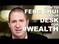 Feng Shui Your Desk For Increased Productivity, Focus & Effectiveness Feng Shui Your Desk For Increased Productivity, Focus & Effectiveness