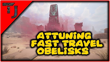 Conan Exiles - Attuning Fast Travel Obelisks