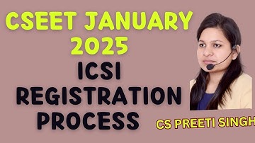 ICSI CSEET Registration Process January 2025 I How to Fill CSEET Registration Form I Step By Step