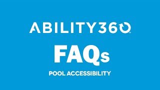 Ability360 Faqs Pool Accessibility