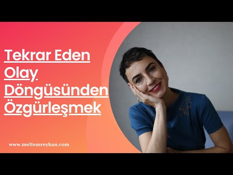 Tekrar eden olay döngüsünden özgürleşmek