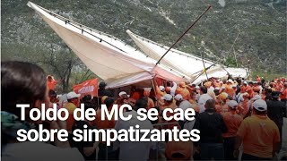 Toldo de MC se cae sobre simpatizantes en evento de Máynez