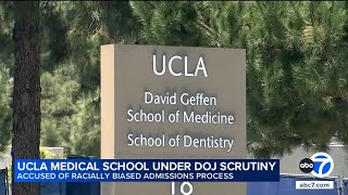 UCLA medical school illegally used race in admissions, DOJ says