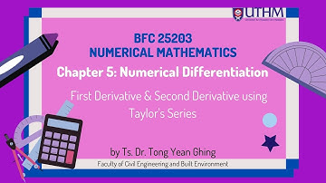 Numerical Method (Chapter 5: Numerical Differentiation)