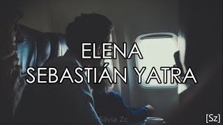 Sebastián Yatra - Elena (Letra) chords