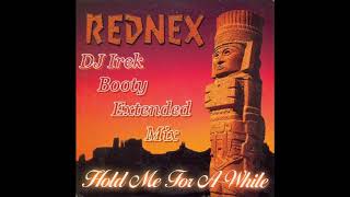 Download Lagu Rednex - Hold Me For A While (DJ Irek Booty Extended Mix) MP3