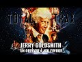 Jerry goldsmith  un orfvre  hollywood