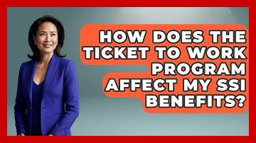 How Does The Ticket To Work Program Affect My SSI Benefits? - Special Education Learning
