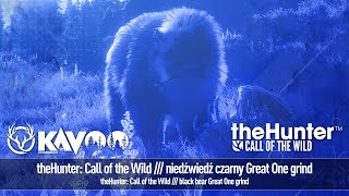 🔴LIVE🔴 theHunter: Call of the Wild /// niedźwiedź czarny Great One grind