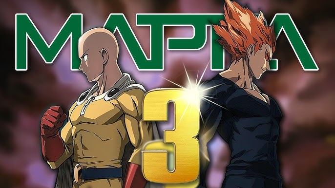 Why One Punch Man Season 3 Animation Studio deserves to be MAPPA