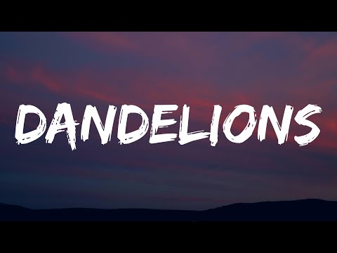 Ruth B. - Dandelions (Lyrics) - Ruth B. - Dandelions (Lyrics)