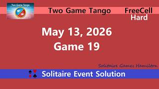 Two Game Tango Game #19 | May 13, 2026 Event | FreeCell Hard screenshot 4