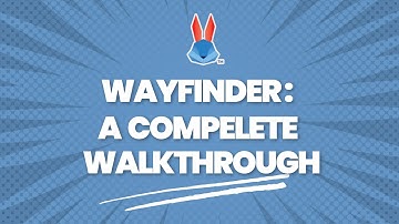 Mastering the Wayfinder Tool: A Complete Walkthrough