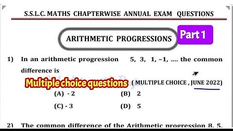 SSLC MATHs chapter wise Annual exam Questions with answers/Chapter1- Arithmetic progression/MCQ(p-1)