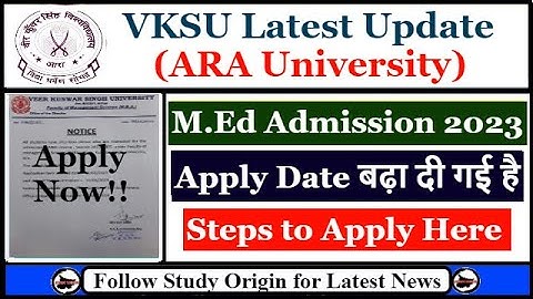 VKSU M.Ed Admission 2023 | Online Apply Last Date | Admission Process | MEd Entrance Exam 2022-24