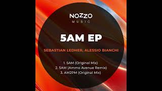 Sebastian Ledher, Alessio Bianchi - 5AM (Original Mix)