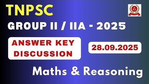 TNPSC Group 2, 2A Maths & Reasoning | Answer key Discussion | Madurai RK IAS Acade