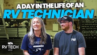 A Day in the Life of an RV Tech  Celebrating RV Tech Week 2023