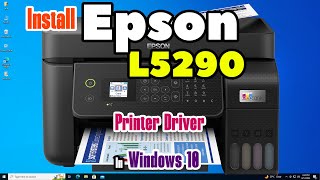 How to Download &amp; Install Epson L5290 Printer Driver in Windows 10 PC or Laptop