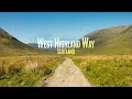 Best of Trekking the West Highland Way, Scotland | The 4K Cinematic Highlights Travel Experience