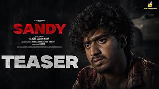 SANDY Official Teaser (2026) | Telugu Web Series | Friendship, Betrayal & Revenge