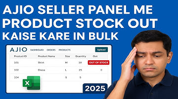 Ajio Seller Panel Me Product Stock Out Kaise Kare in Bulk | Ajio Bulk Stock Update 2025
