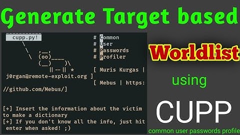 How to install CUPP tool and generate a target based Wordlist | Termux tutorial