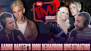 Aaron Carter's Mom Releases Death Scene Photos \& Demands Further Investigation | The TMZ Podcast