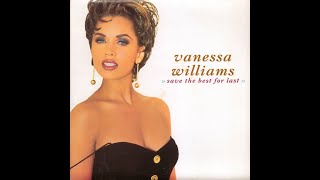 Vanessa Williams - Save The Best For Last Radio/High Pitched