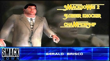 Slobber Knocker Challenge #29: Gerald Brisco | WWF SmackDown! 2 (PS1)
