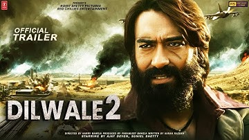 Dilwale 2 | Official Concept Trailer | Ajay Devgn | Sunil Shetty | Kajal Agarwal | Kriti Sanon |