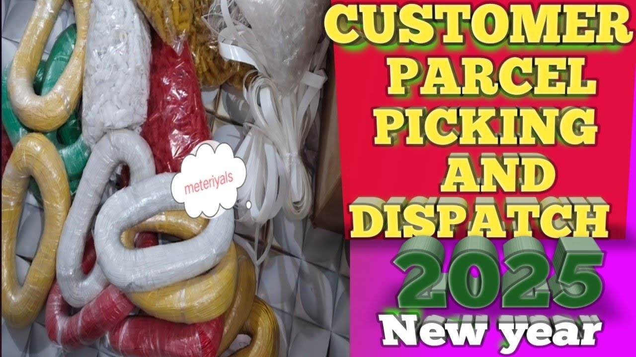 👉CUSTOMER PARCEL PICKING AND DISPATCH New year 2025🇮🇳 💡 Purchase now
