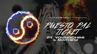 Dei V - Puesto Pal Ticket Ft. Yovngchimi & Mathew by Dei V 642,777 views 2 years ago 3 minutes, 49 seconds