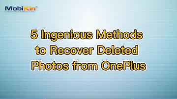 5 Ingenious Methods to Recover Deleted Photos from OnePlus