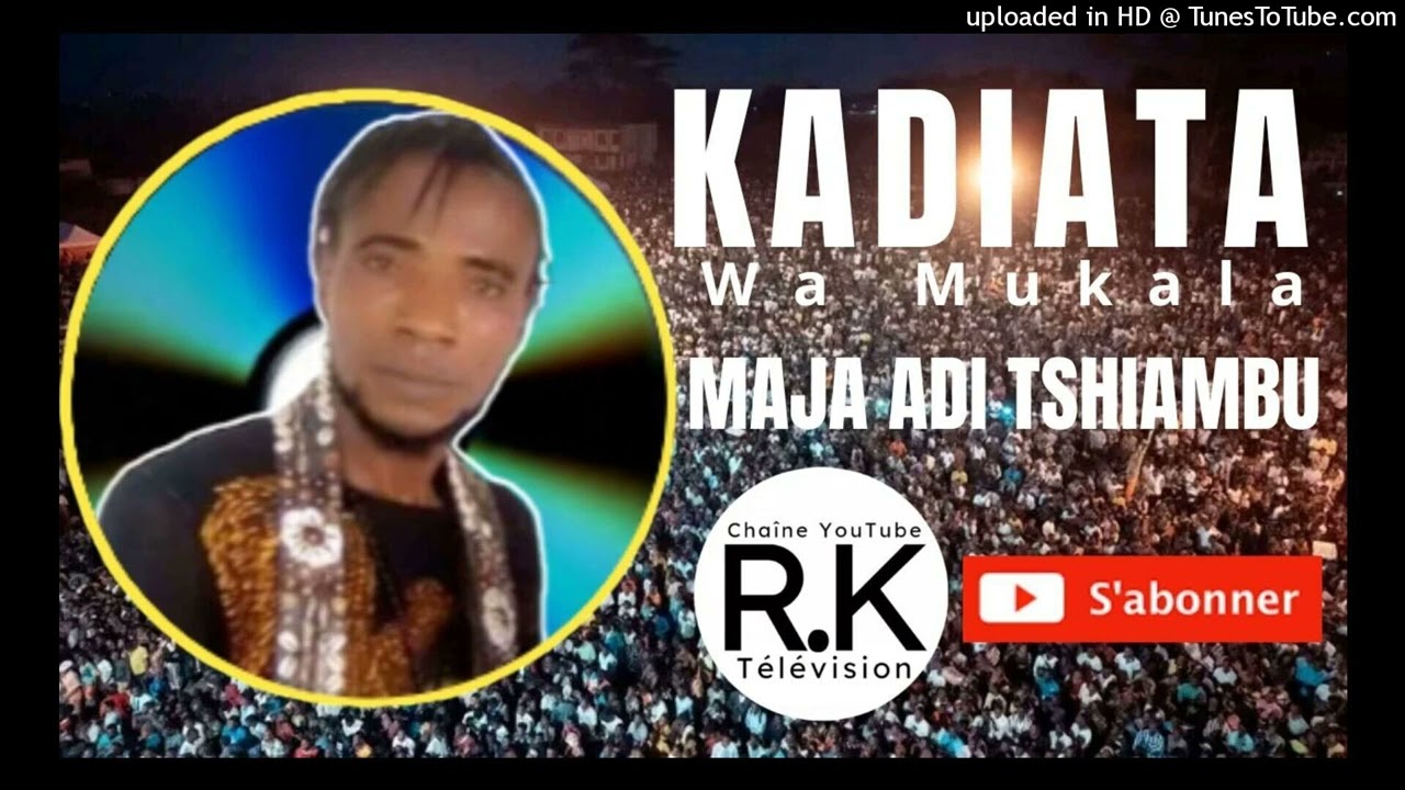 KADIATA  MAJA ADI TSHIAMBU VOL1