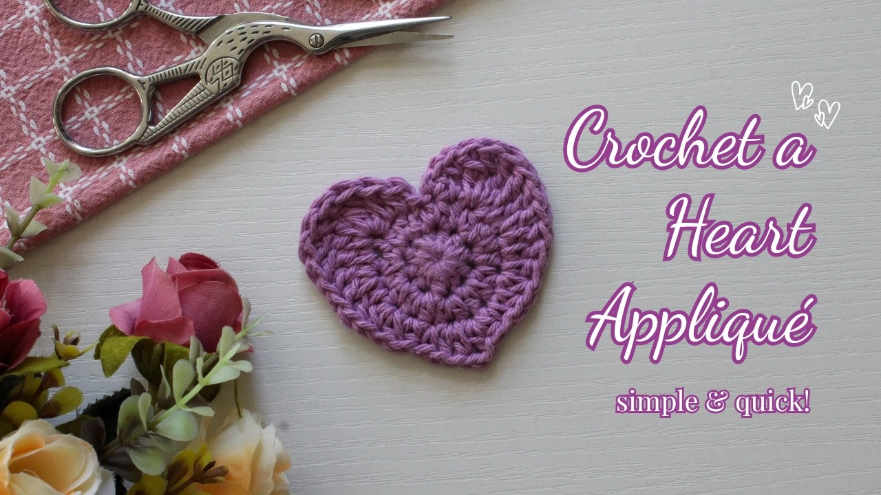 Crochet a Heart Applique (perfect for beginners!)