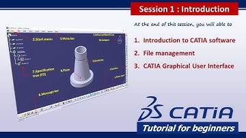 Session 1 - CATIA Software tutorials for beginners