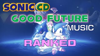 Sonic CD  Good Future Music Ranked, Worst to First