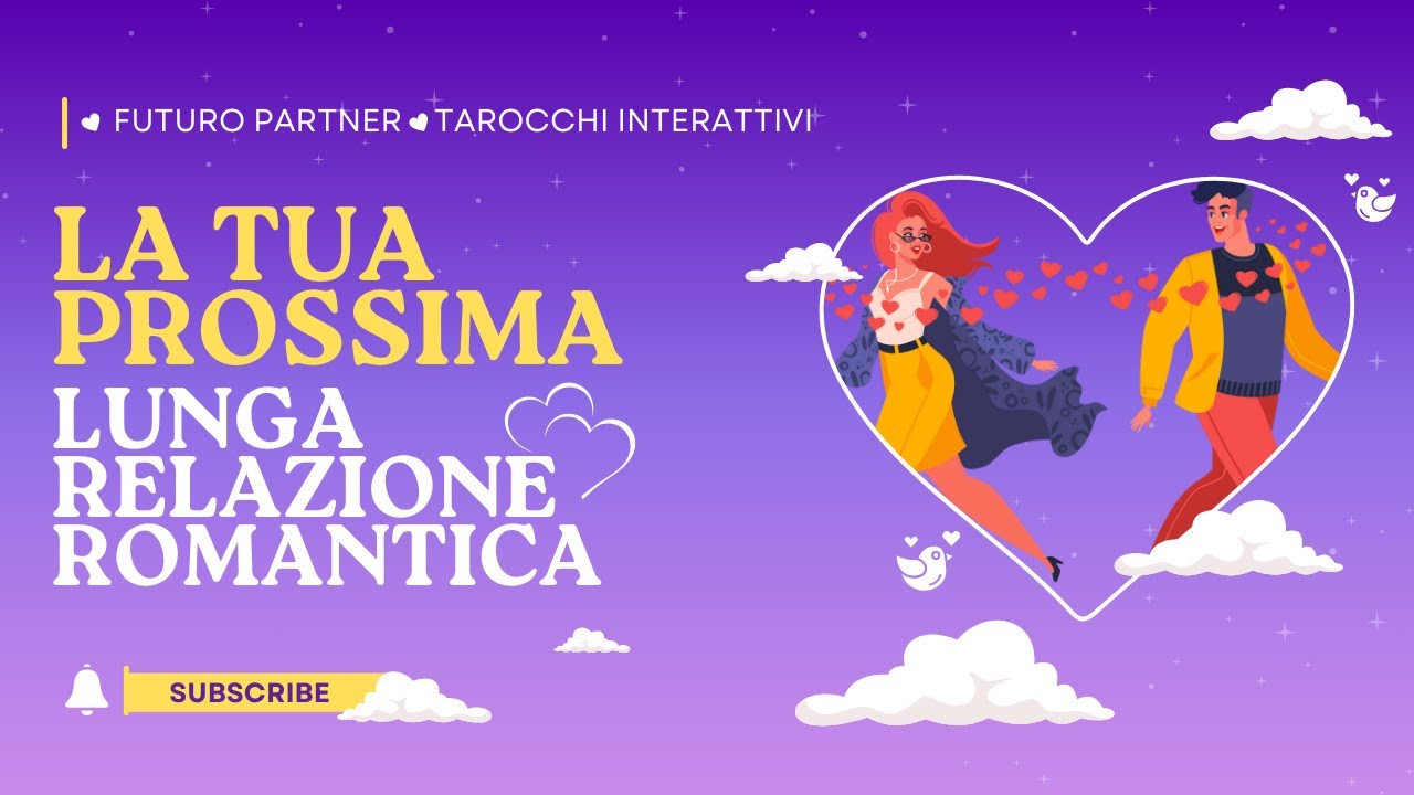 Amore 💖💖Tutto Sulla Tua Prossima Lunga Relazione Romantica  💖Futuro Partner💖 Tarocchi Interattivi💖
